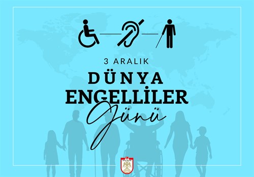 Sivas Valisi Sayın Salih Ayhan'ın 3 Aralık Dünya Engelliler Günü Mesajı