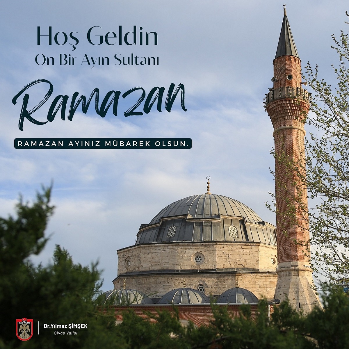 Sivas Valisi Sayın Dr. Yılmaz Şimşek’in Ramazan Ayı Mesajı